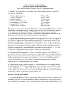 Leeway Overlee Civic Association Minutes of General Membership Meeting Tues., April 22, 2014, at Westover Library (Conference Room) 1. Agenda: Civic Association (CA) President Kim Klingler called the meeting to order and