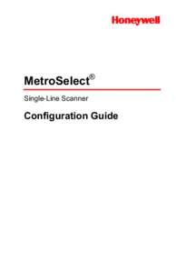 MetroSelect® Single-Line Scanner Configuration Guide  Disclaimer