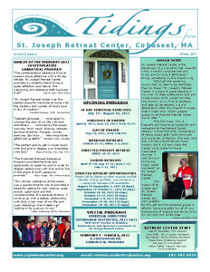 from  St. Joseph Retreat Center, Cohasset, MA Volume 2, Issue 2  Winter, 2011