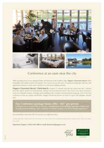 Conference at an oasis near the city With sweeping views across spring-fed lakes and fairways to the Southern Alps, Peppers Clearwater Resort offers tranquillity and facilities perfect for business. The resort is set on 