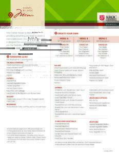 Menu EVENTS BY KROC Kroc Center Hawaii is dedicated to providing everything you need to create a