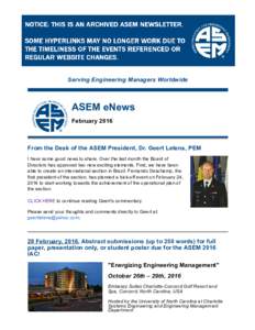 Serving Engineering Managers Worldwide  ASEM eNews February 2016  From the Desk of the ASEM President, Dr. Geert Letens, PEM