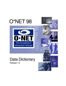 O*NET 98 ™ Data Dictionary Release 1.0