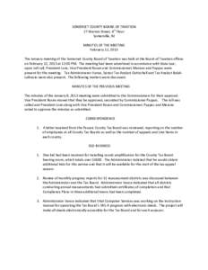 SOMERSET COUNTY BOARD OF TAXATION 27 Warren Street, 4th Floor Somerville, NJ MINUTES OF THE MEETING February 12, 2013 The January meeting of the Somerset County Board of Taxation was held at the Board of Taxation offices