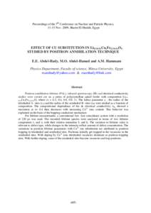 Proceedings of the 7th Conference on Nuclear and Particle Physics, 11-15 Nov. 2009, Sharm El-Sheikh, Egypt EFFECT OF CU SUBSTITUTION IN Li0.5-0.5xCuxFe2.5-0.5xO4 STUDIED BY POSITRON ANNIHILATION TECHNIQUE E.E. Abdel-Hady