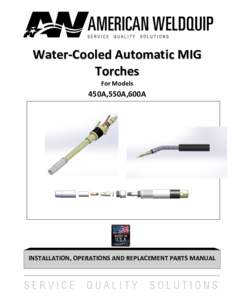 Water-Cooled Automatic MIG Torches For Models 450A,550A,600A