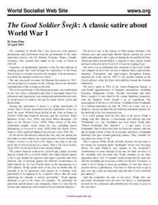 World Socialist Web Site  wsws.org The Good Soldier Švejk: A classic satire about World War I