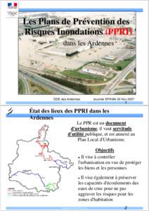 Les Plans de Prévention des Risques Inondations (PPRI)‫‏‬ dans les Ardennes DDE des Ardennes