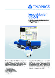 ImageMaster VISION ®  Imaging Quality Evaluation
