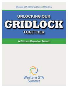 Western GTA MOVE Taskforce | MAY[removed]UNLOCKING OUR GRIDLOCK TOGETHER