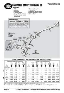 10C  Effective Date: May 4, 2014 through August 16, 2014  		 CAMPBELL STREET/HIGHWAY 58