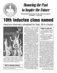 Honoring the Past to Inspire the Future Nebraska High School Sports Hall of Fame Foundation