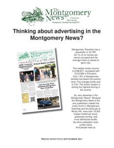 Thinking about advertising in the Montgomery News? Montgomery Township has a population of 22,[removed]% of it’s homes are owner-occupied and the