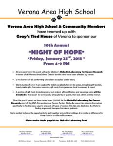 Verona Area High School Verona Area High School & Community Members have teamed up with Gray’s Tied House of Verona to sponsor our 10th Annual
