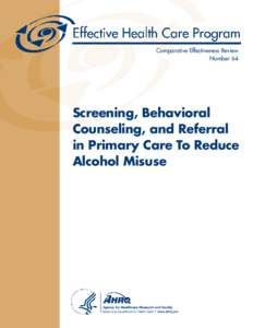 CER 64: Screening, Behavioral Counseling, and Referral in Primary Care To Reduce Alcohol Misuse