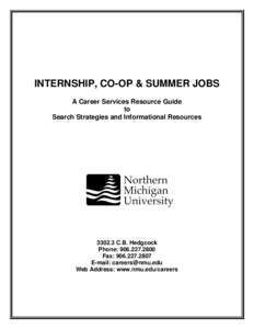 INTERNSHIP, CO-OP & SUMMER JOBS A Career Services Resource Guide to Search Strategies and Informational Resources[removed]C.B. Hedgcock