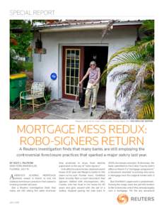 special report  Margery Gunter at her home in Immokalee, Florida, May 6, 2011. REUTERS/joe skipper mortgage mess redux: Robo-signers return