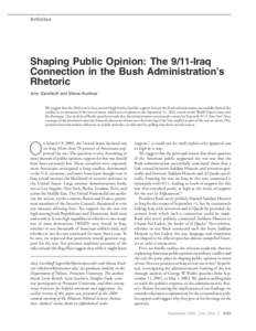 Articles  Shaping Public Opinion: The 9/11-Iraq Connection in the Bush Administration’s Rhetoric Amy Gershkoff and Shana Kushner