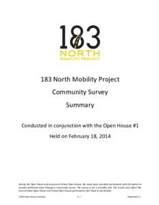 183 North Mobility Project Community Survey Summary Conducted in conjunction with the Open House #1 Held on February 18, 2014