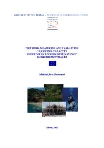 “DEFINING, MEASURING AND EVALUATING  CARRYING CAPACITY IN EUROPEAN TOURISM DESTINATIONS” B4[removed]/MAR/D2