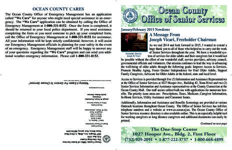 OCEAN COUNTY CARES  The Ocean County Office of Emergency Management has an application called 