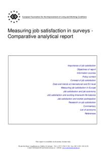Measuring job satisfaction in surveys Comparative analytical report  Importance of job satisfaction Objectives of report Information sources Policy context
