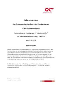 Bekanntmachung des Spitzenverbandes Bund der Krankenkassen (GKV-Spitzenverband) Fortschreibung der Produktgruppe 15 