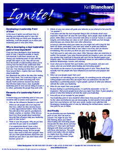 December 2006 Developing a Leadership Point of View In this issue of Ignite! you will learn how to develop your leadership point of view. Not only will this help you clarify your thoughts on