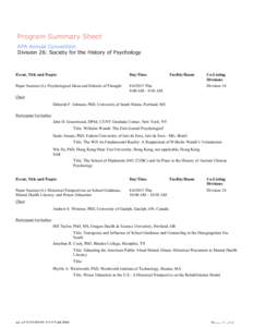 Program Summary Sheet APA Annual Convention Division 26: Society for the History of Psychology Event, Title and People