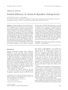 Familial deficiency of vitamin K-dependent clotting factors