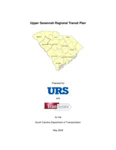 Upper Savannah Regional Transit Plan  Prepared by and