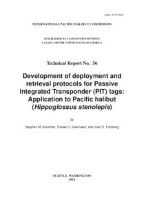 ISSN: [removed]INTERNATIONAL PACIFIC HALIBUT COMMISSION ESTABLISHED BY A CONVENTION BETWEEN CANADA AND THE UNITED STATES OF AMERICA