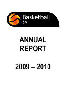 ANNUAL REPORT 2009 – 2010