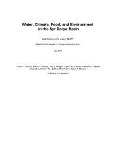 Water, Climate, Food, and Environment in the Syr Darya Basin Contribution to the project ADAPT