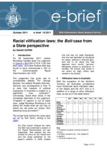 October[removed]e-brief[removed]Racial vilification laws: the Bolt case from a State perspective