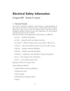 Electrical Safety Information 6 August 2007 Everett A. Lipman 1 Electrical Hazards