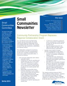 Small Communities Committee The Small Communities Committee is a unified voice, advocate and