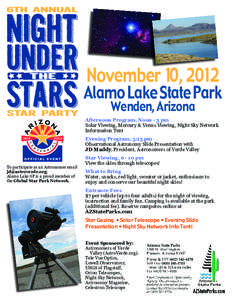 November 10, 2012  Alamo Lake State Park Wenden, Arizona  Afternoon Program, Noon - 3 pm