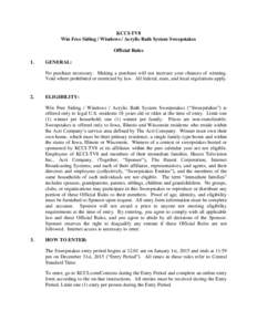 KCCI-TV8 Win Free Siding / Windows / Acrylic Bath System Sweepstakes Official Rules 1.  GENERAL: