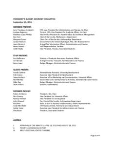 PRESIDENT’S BUDGET ADVISORY COMMITTEE September 15, 2011 MEMBERS PRESENT: Larry Furukawa-Schlereth Andrew Rogerson Matthew Lopez-Phillips