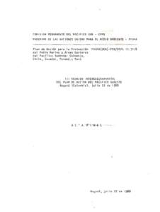 COMISION PERMANENTE DEL PACIFICO SUR - CPPS PROGRAMA DE LAS NACIONES UN IDAS PARA EL MEDIO AMBIENTE - PNUMA Plan de Accion para la Proteccion del Media Harino y Areas Costeras del Pa cifico Sude ste: Colombia, Chile, Ecu