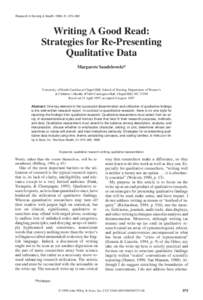 Research in Nursing & Health, 1998, 21, 375–382  Writing A Good Read: Strategies for Re-Presenting Qualitative Data Margarete Sandelowski*