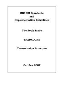 BIC EDI Standards and Implementation Guidelines The Book Trade