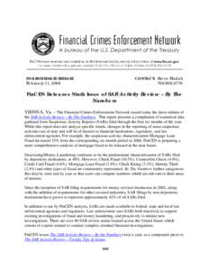 Financial regulation / Crime / Law / Finance / Financial crimes / Financial Crimes Enforcement Network / Money laundering / Fraud / USA PATRIOT Act /  Title III /  Subtitle B / Tax evasion / Bank Secrecy Act / Suspicious activity report