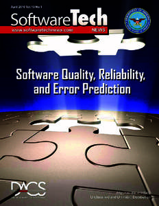 This is a paid advertisement. 2 STN 13-1 April 2010: Software Quality, Reliability, and Error Prediction  Tech ViewS