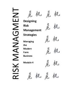 RISK MANAGMENT  Designing Risk Management Strategies