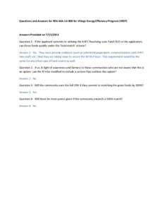 Questions and Answers for RFA AEAfor Village Energy Efficiency Program (VEEP)  Answers Provided onQuestion 1: If the applicant commits to utilizing the AHFC Revolving Loan Fund (RLF) in the application