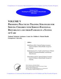 Comprehensive Community Mental Health Services for Children and Their Families Program  Systems of Care Promising Practices in Children’s Mental Health 1998 Series