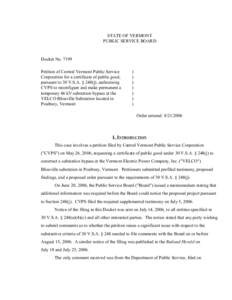 STATE OF VERMONT PUBLIC SERVICE BOARD Docket No[removed]Petition of Central Vermont Public Service Corporation for a certificate of public good,