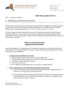 SNAP Policy Update #[removed]’ DATE: November 19, 2014  RE: SNAP Replacement Benefit Criteria and Rules